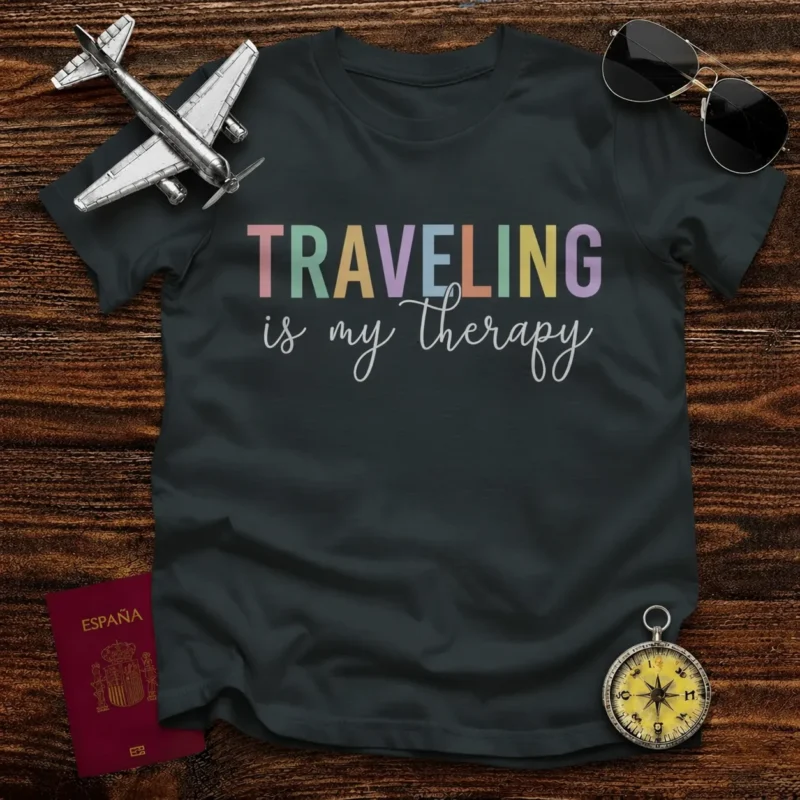 Camiseta Traveling is my Therapy